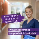 Pflege Speed Dating am 19. Dezember in der Lungenklinik und in der Stadtklinik